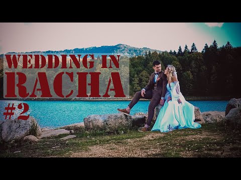 Wedding in Racha 2 — ქორწილი რაჭაში 2