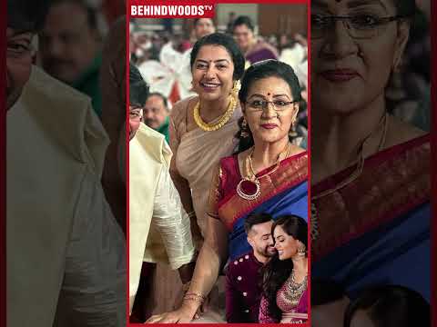 Radha மகள் Karthika Nair’s Wedding 🥰 Bless பண்ண Radhika, Suhasini, Keerthy Suresh அம்மா