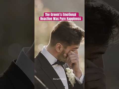 The Groom’s Emotional Reaction Was Pure Happiness #wedding