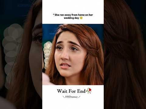 She Ran Away From Home On Her Wedding Day»💔🥺#trending#shorts#video#sad#love#shortsfeed#shortvideo