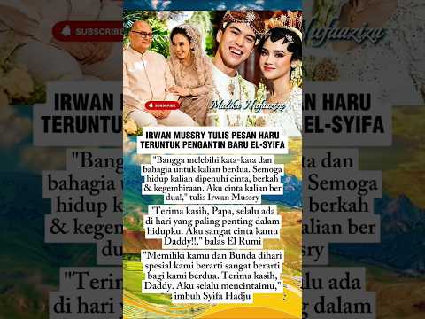 Irwan Mussry Tulis Pesan Haru Teruntuk Pengantin Baru El Rumi dan Syifa Hadju #shortvideo #shorts