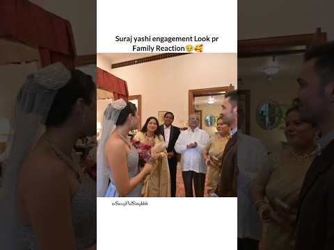 Suraj yashi engagement look pr family reaction🥹🥰 #suyashshorts #family #emotional #trends #shorts